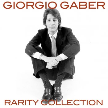 Giorgio Gaber Love Me Forever