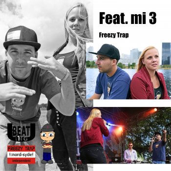 Freezy Trap feat. Mathyson Wir marschieren