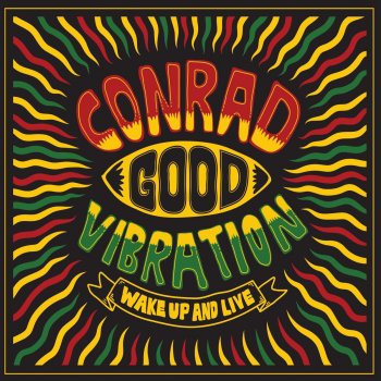 Conrad Good Vibration Damai Dan Cinta (Reggae Music)