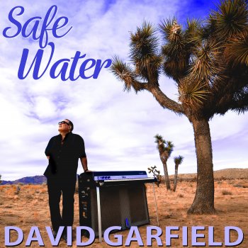 David Garfield Safe Water