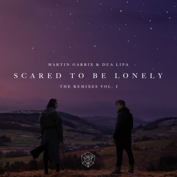 Martin Garrix & Dua Lipa Scared To Be Lonely (Brooks Remix)