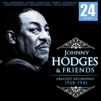 Johnny Hodges and His Orchestra Tired Socks