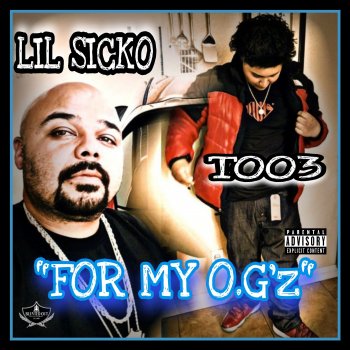 Lil Sicko feat. Too3 "FOR MY O.G'z"