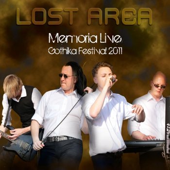 Lost Area Time Is a Second (Live Gothika 2011)