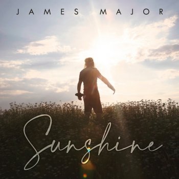 James Major Sunshine