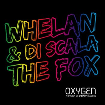 Whelan & Di Scala The Fox (Original Mix)