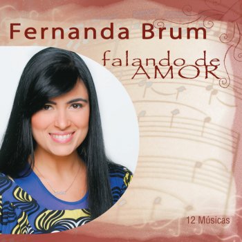 Fernanda Brum Te Amaria Outra Vez