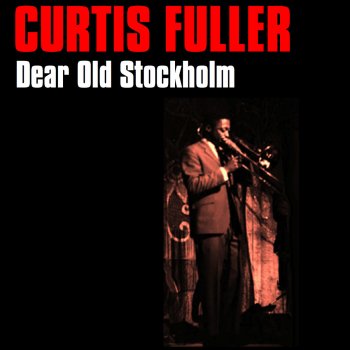 Curtis Fuller In the Wee Small Hours of the Morning