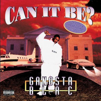 Gangsta Blac Ain't No Thang (Radio)