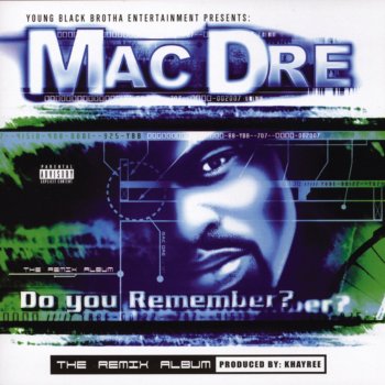 Mac Dre Who Can It Be