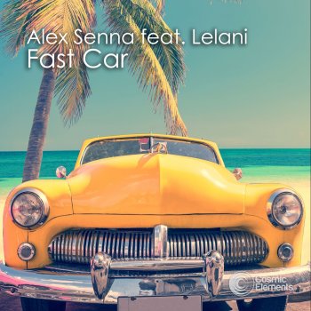 Alex Senna feat. Lelani Fast Car