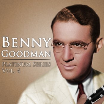 Benny Goodman and His Orchestra Basin' Street Blues (Remastered)