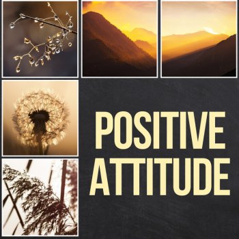 Positive Energy Academy Positive Attitude