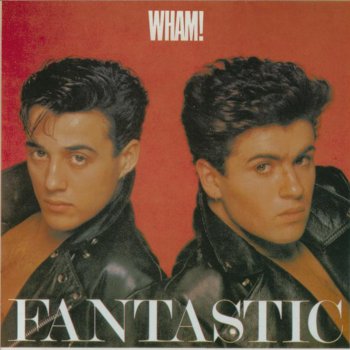 Wham! Young Guns (Go for It!)