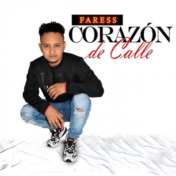 Faress Corazón de Calle