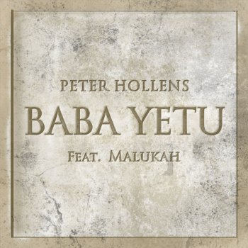 Peter Hollens feat. Malukah Fenix Baba Yetu