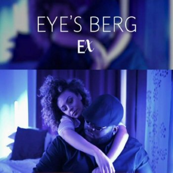 Eye's Berg EX