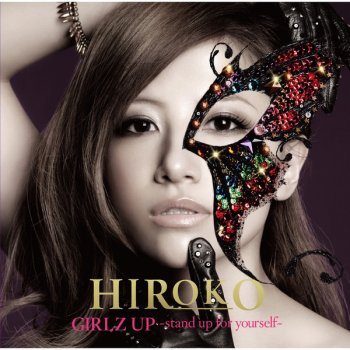 Hiroko GIRLZ UP ~stand up for yourself~ (instrumental)