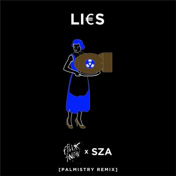Felix Snow, SZA & Palmistry Lies (feat. SZA) - Palmistry Remix