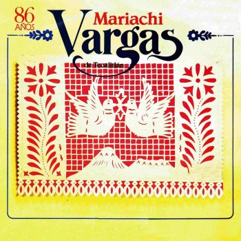 Mariachi Vargas De Tecalitlan El Toro Viejo