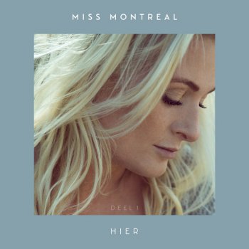 Miss Montreal Laat Me Los