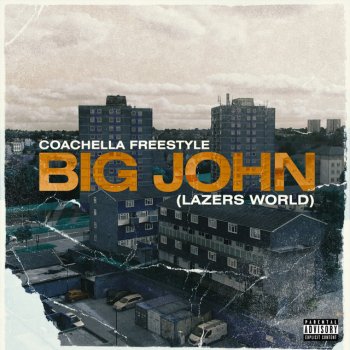 Big John Coachella Freestyle (Lazers World)