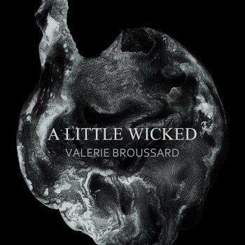 Valerie Broussard A Little Wicked