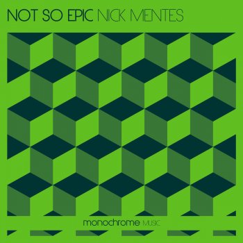 Nick Mentes Not so Epic