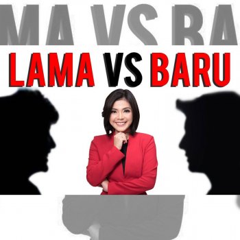 Merry Riana Lama vs. Baru