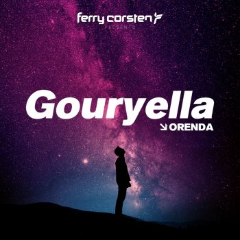 Ferry Corsten feat. Gouryella Orenda