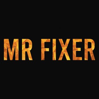 Curse Mr. Fixer (ID: Invaded)