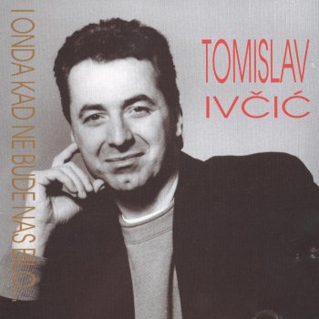 Tomislav Ivcic Dalmatinske Noći