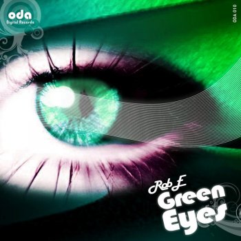 Rob E Green Eyes (Johan Afterglow Remix)