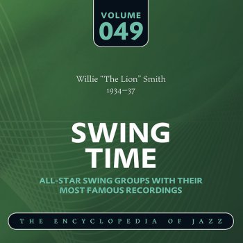 Willie "The Lion" Smith Swing, Brother, Swing