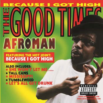 Afroman Crazy Rap (Colt 45 & 2 Zig Zags)