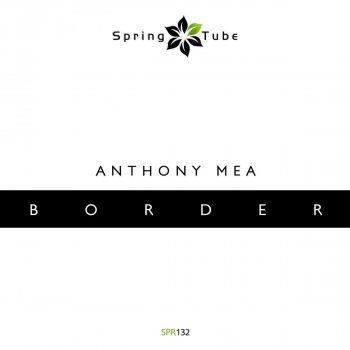Anthony Mea Border
