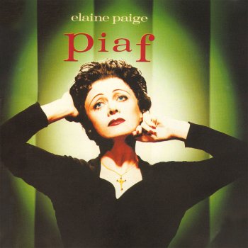 Elaine Paige La Vie En Rose - From "Piaf"