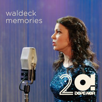 Waldeck feat. Patrizia Ferrara Memories