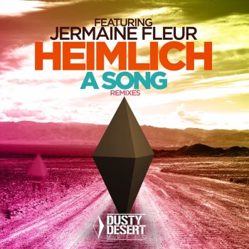 Heimlich feat. Jermaine Fleur A Song (Radio Edit)