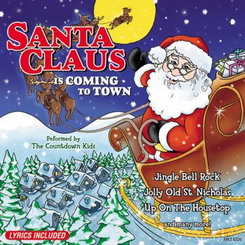 The Countdown Kids Santa Claus Is Coming To Town