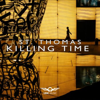 St. Thomas Killing Time - Extended Mix