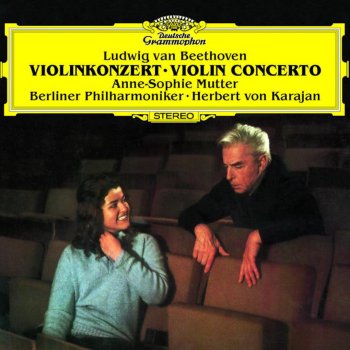 Anne-Sophie Mutter feat. Berliner Philharmoniker & Herbert von Karajan Violin Concerto in D Major, Op. 61: I. Allegro ma non troppo