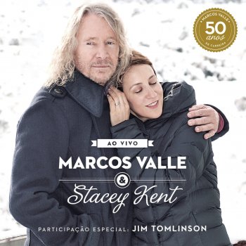 Marcos Valle feat. Stacey Kent & Jim Tomlinson If You Went Away (Preciso Aprender a Ser Só) (feat. Jim Tomlinson) - Ao Vivo