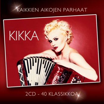 Kikka Ain’t That Just The Way That Life Goes Down: Näinkö aina meille käy