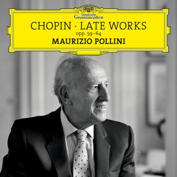 Frédéric Chopin feat. Maurizio Pollini 3 Mazurkas, Op. 63: No. 1 In B Major. Vivace