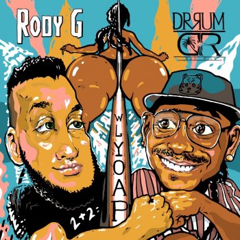 Rody G feat. Dr. Rum Wlyoap