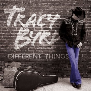 Tracy Byrd Different Things