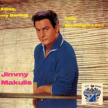 Jimmy Makulis Komm Fahr Mit Mir Nach Blue Hawaii