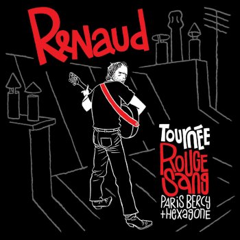 Renaud Il pleut (Live, Tournée Rouge Sang)