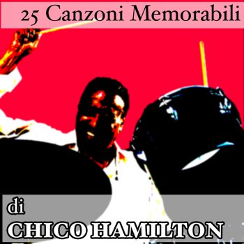 Chico Hamilton Bali Hai'i